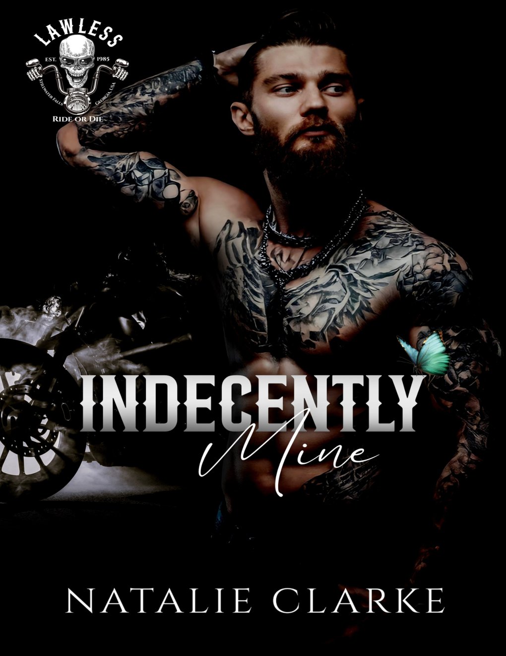 Cover of Indecently Mine (Lawless MC Book 2)