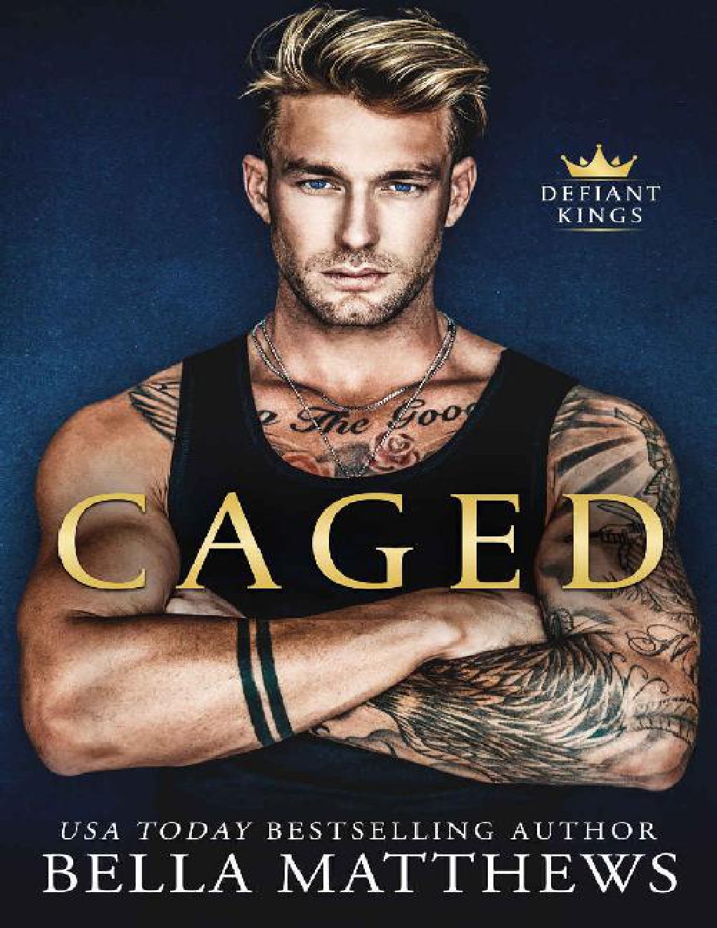 Cover of Caged (The Defiant Kings Book 1)