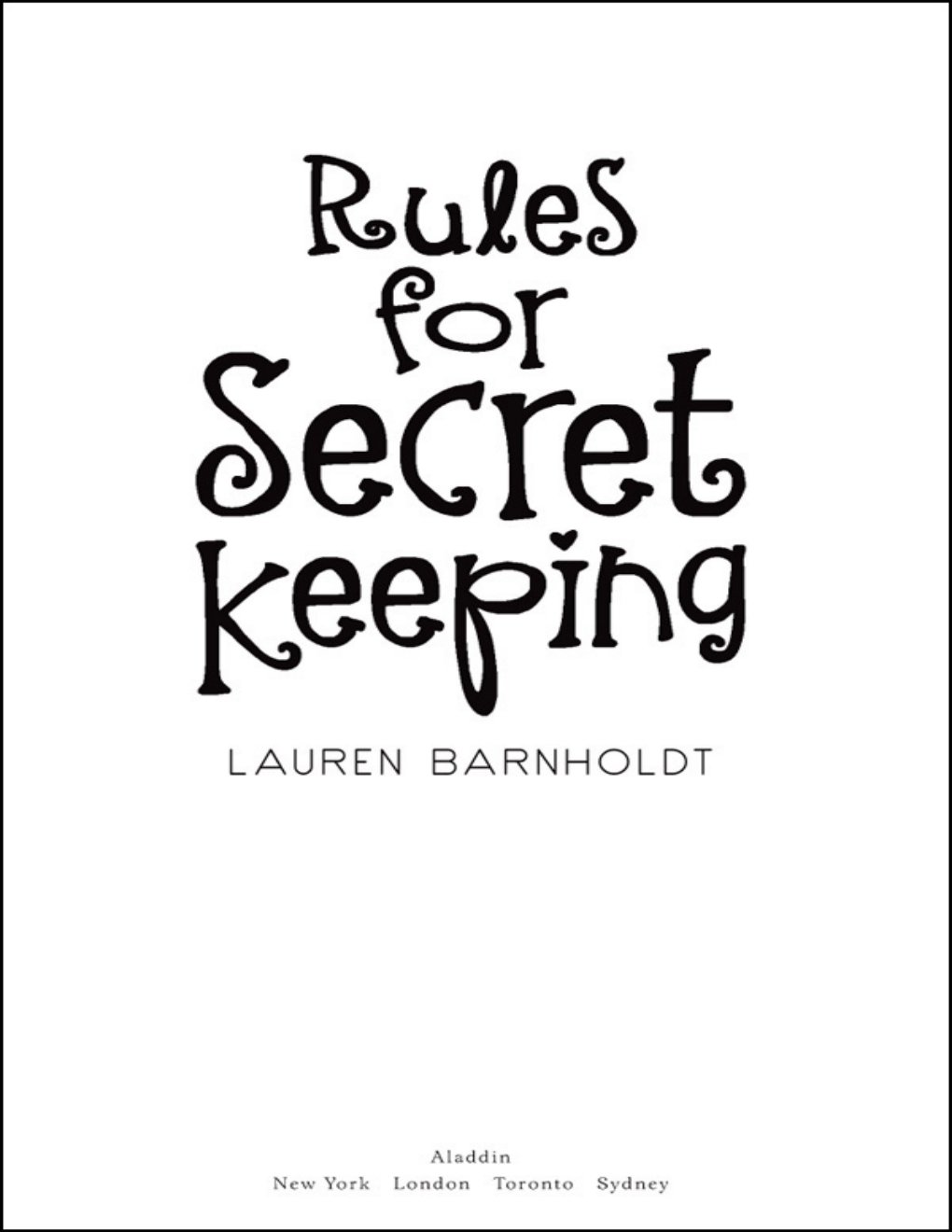 Cover of Rules for Secret Keeping