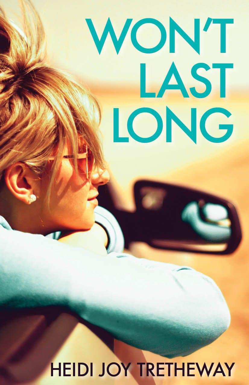 Cover of Won't Last Long