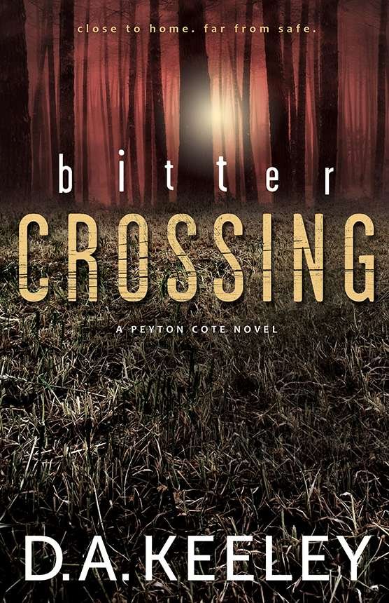 Cover of Bitter Crossing (A Peyton Cote Novel)