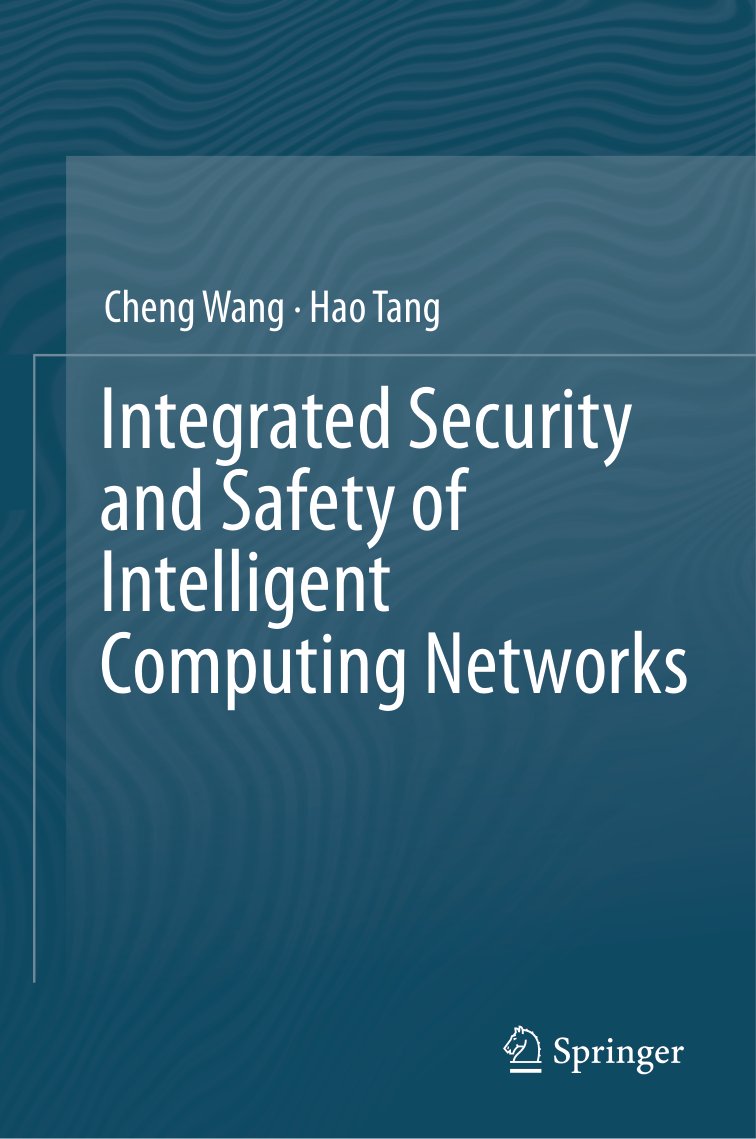 Cover of Integrated Security and Safety of Intelligent Computing Networks
