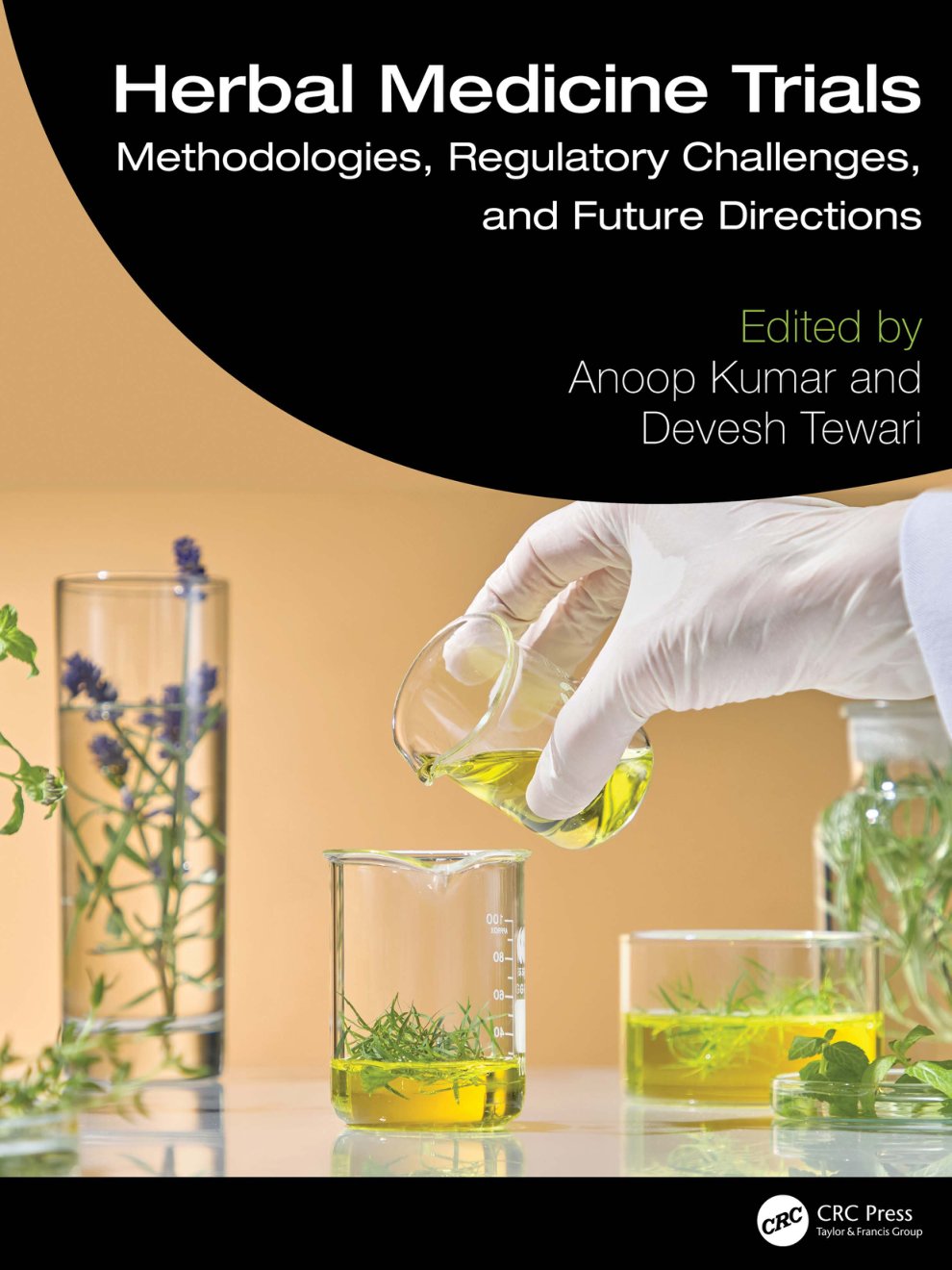 Cover of Herbal Medicine Trials; Methodologies, Regulatory Challenges, and Future Directions