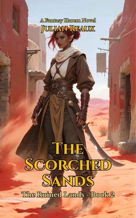 Cover of The Scorched Sands- A Fantasy Harem Novel (2025)