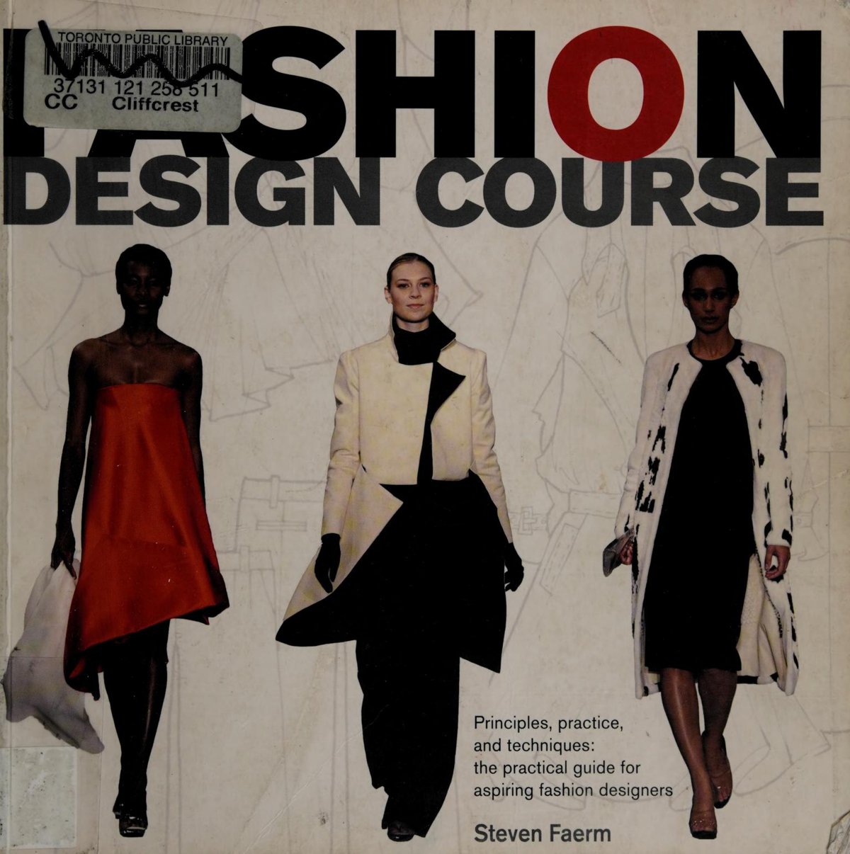Cover of Fashion design course principle practice and techniques