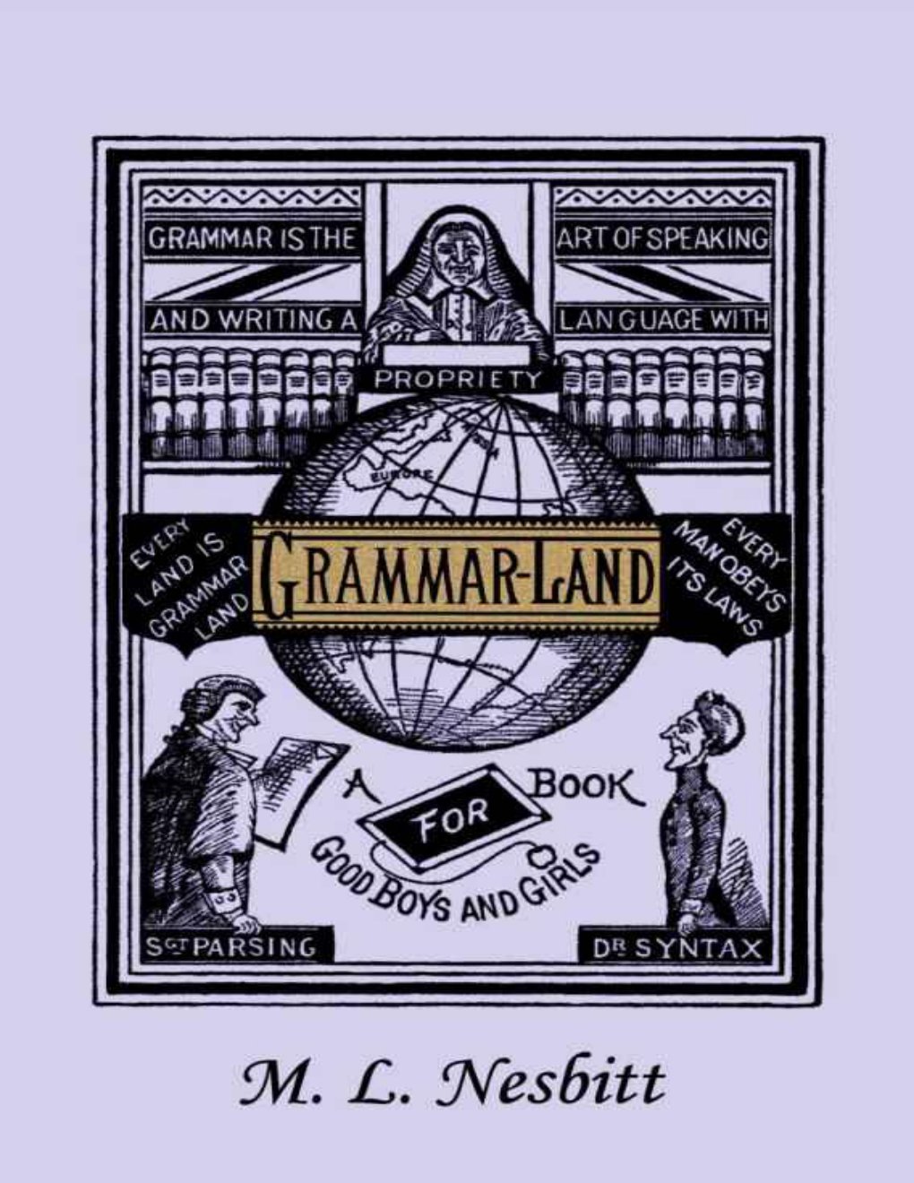Cover of Grammar-Land (Yesterday's Classics)