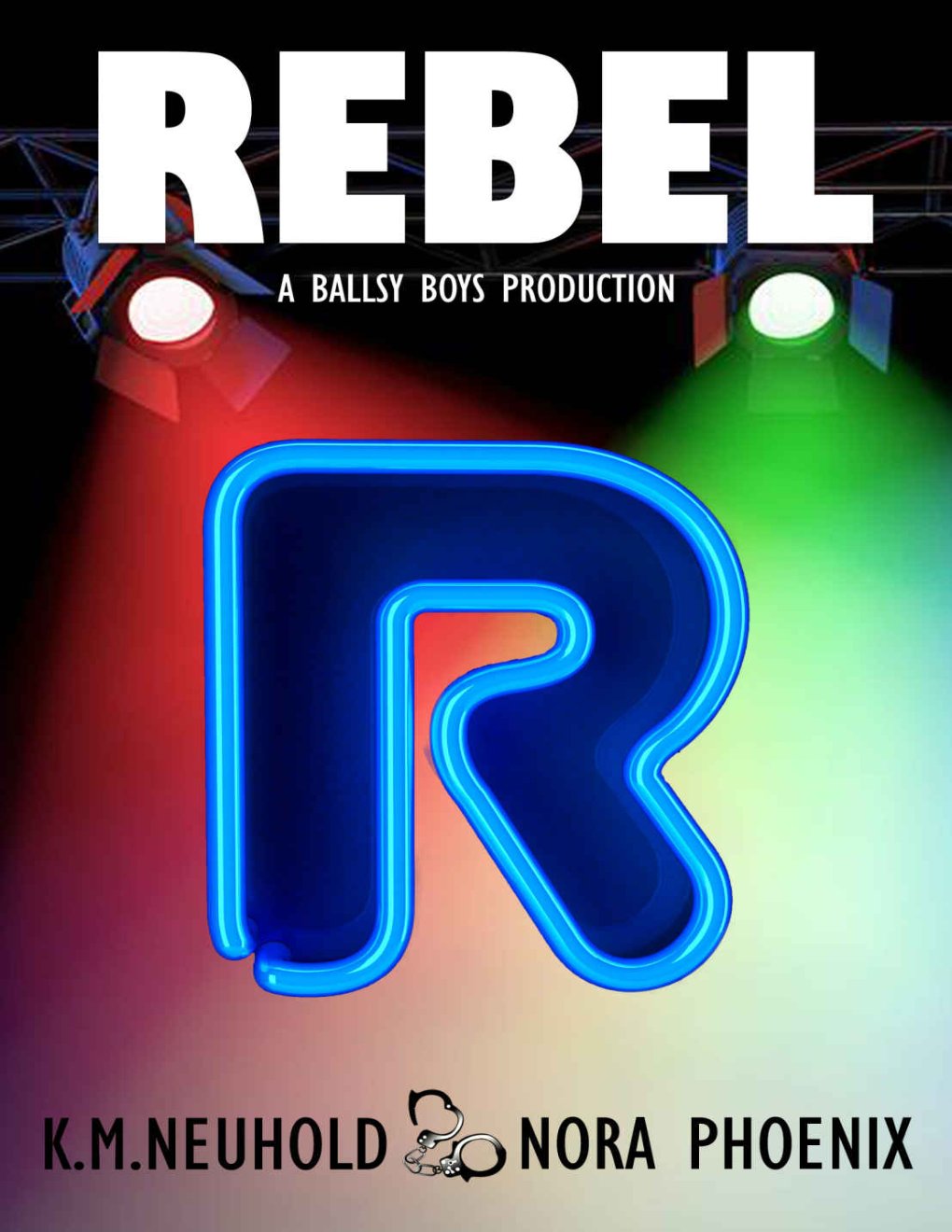 Cover of Rebel: Ballsy Boys #1