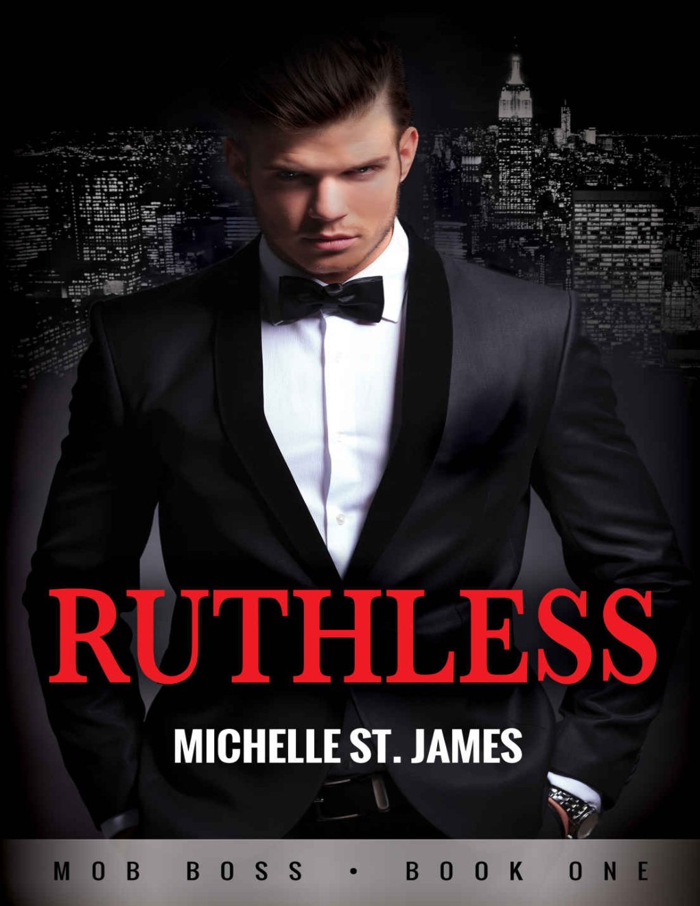 Cover of Ruthless: Mob Boss Book One