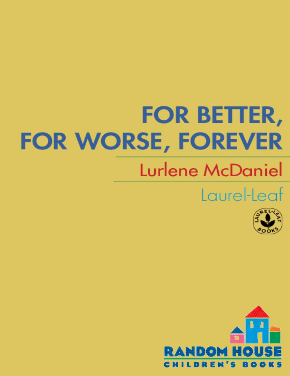 Cover of For Better, For Worse, Forever (1973)