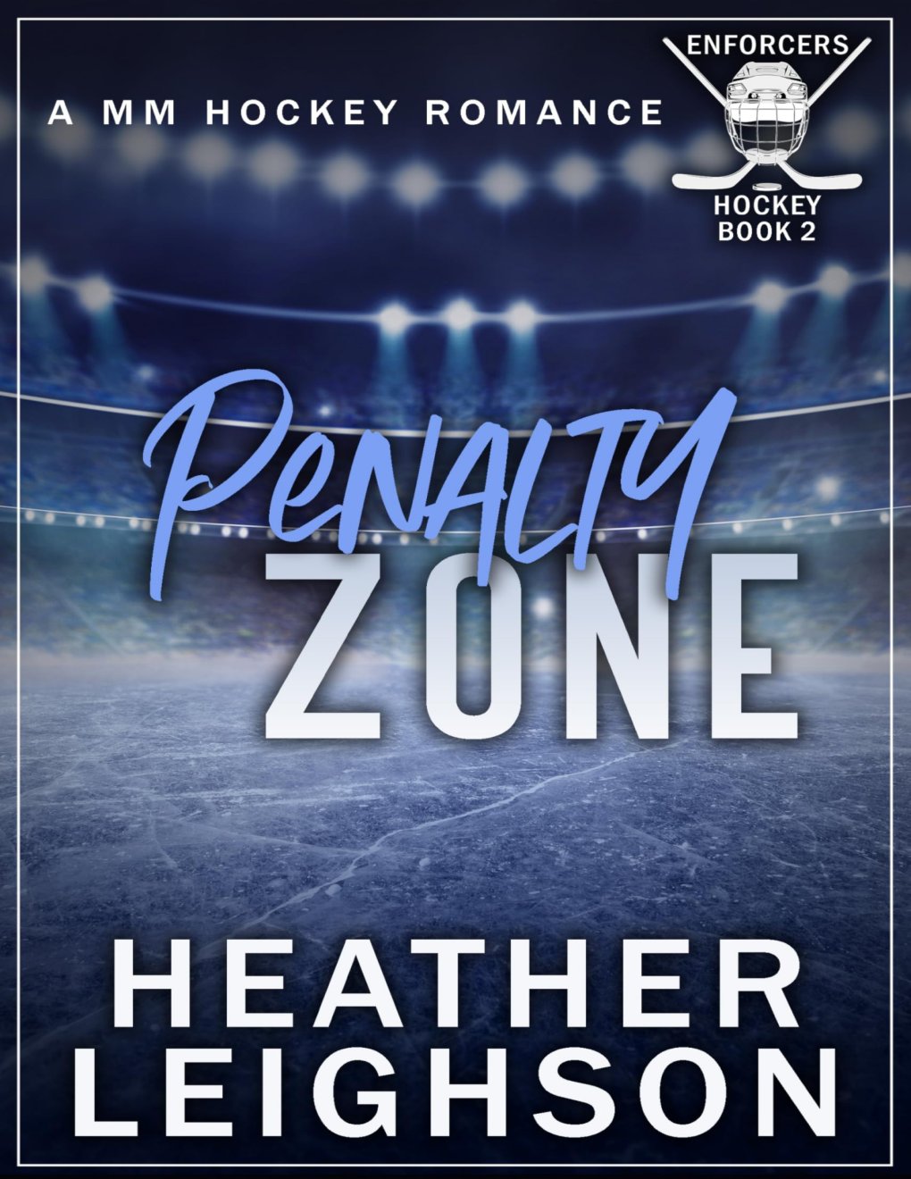 Cover of Penalty Zone: Enforcers MM Hockey Romance