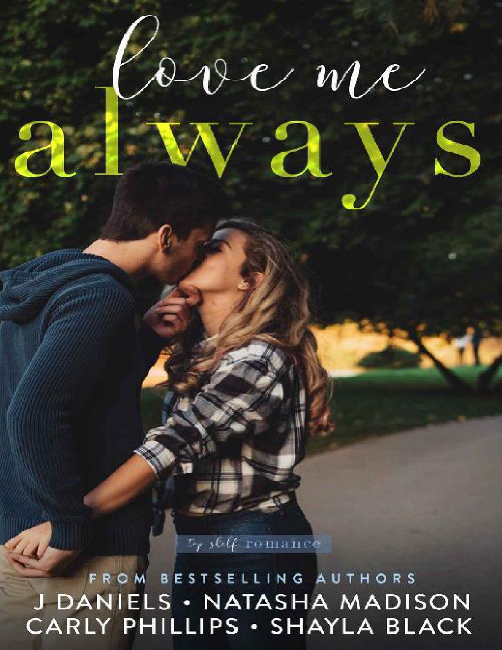Cover of Love Me Always