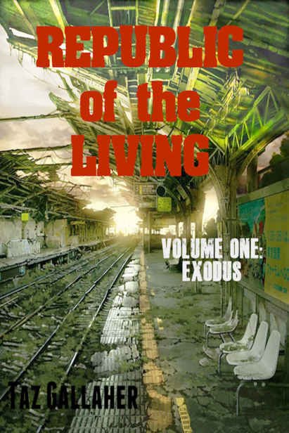 Cover of Republic of the Living - Exodus (2013)