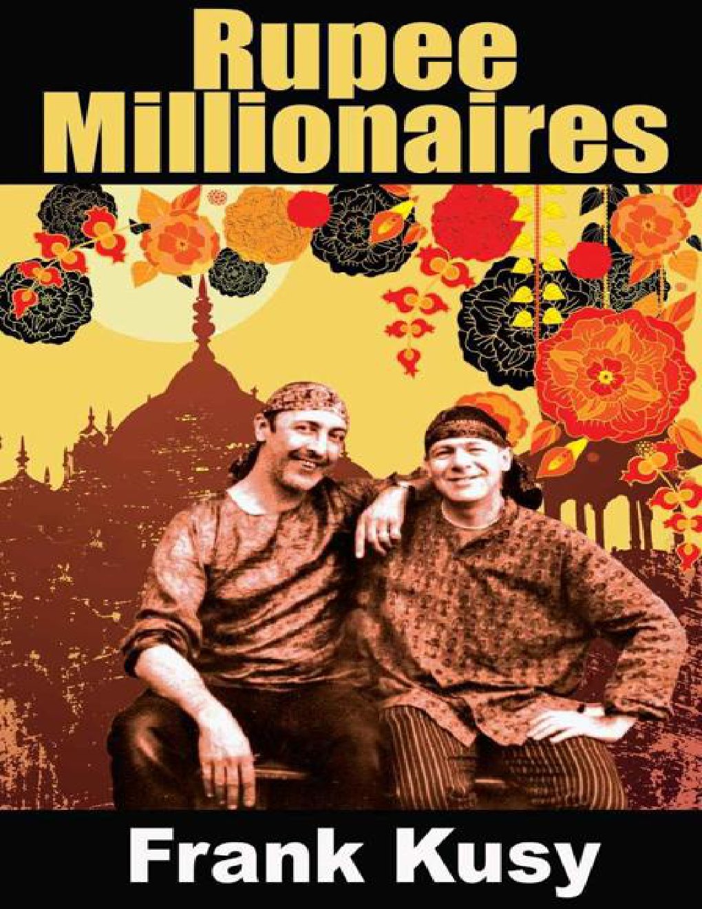 Cover of Rupee Millionaires (2013)