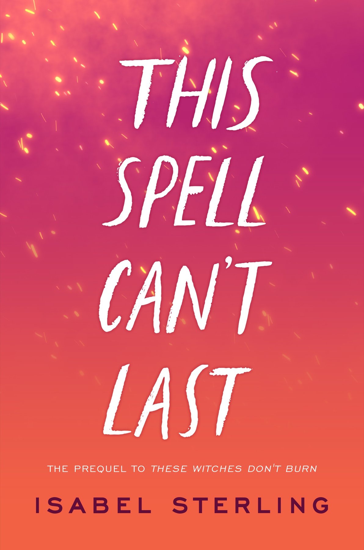 Cover of This Spell Can't Last (2020)