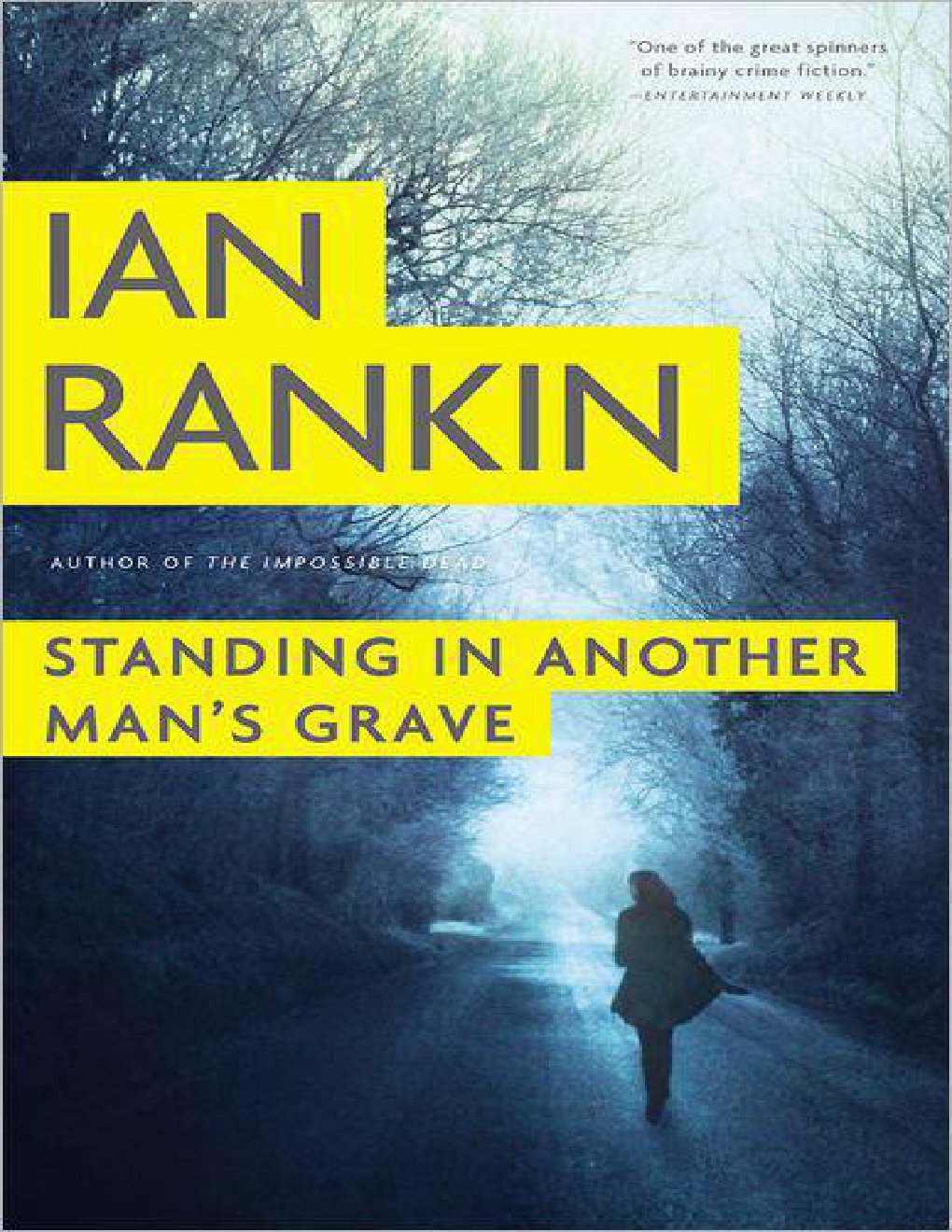 Cover of Standing in Another Man's Grave