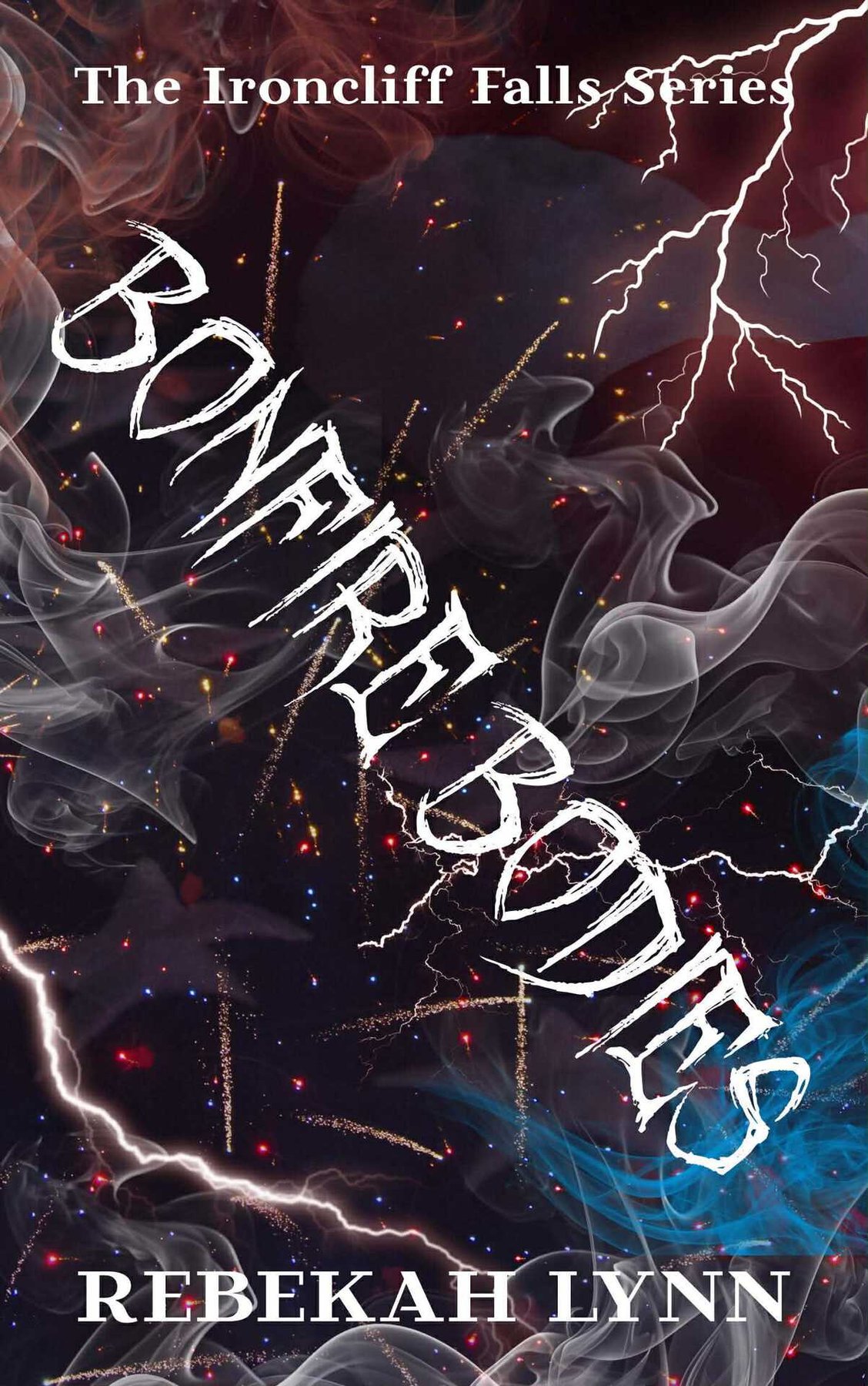 Cover of Bonfire Bodies- An Ironcliff Falls Story (2026)