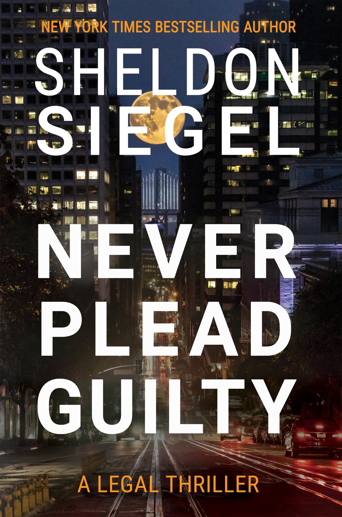 Cover of Never Plead Guilty