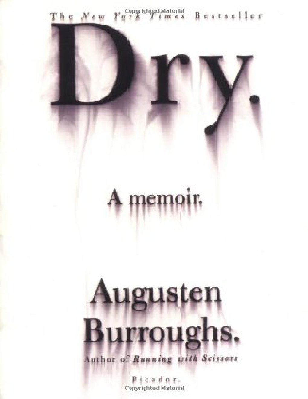 Cover of Dry: A Memoir
